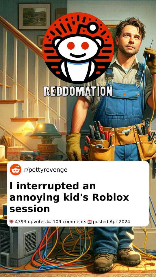 I interrupted an annoying kid's Roblox session