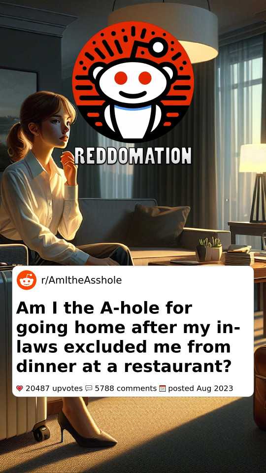 Am I the A-hole for going home after my in-laws excluded me from dinner at a restaurant?