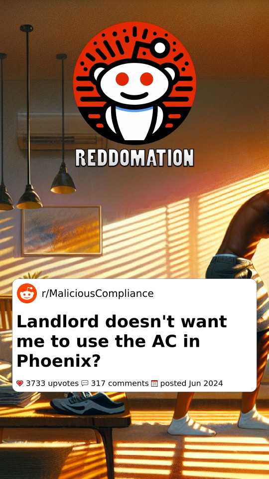 Landlord doesn't want me to use the AC in Phoenix?