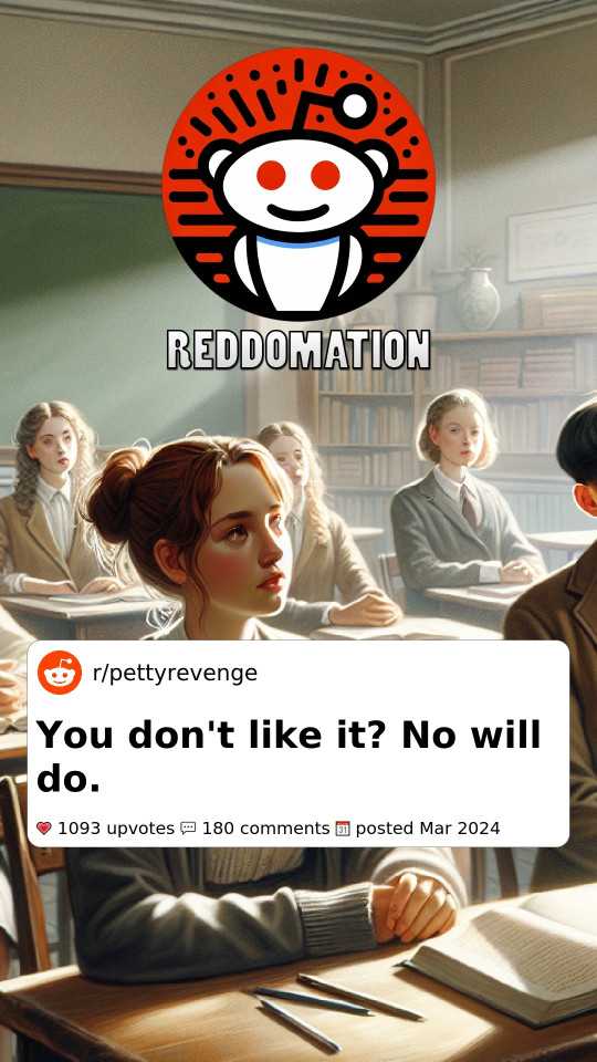 You don't like it? No will do.