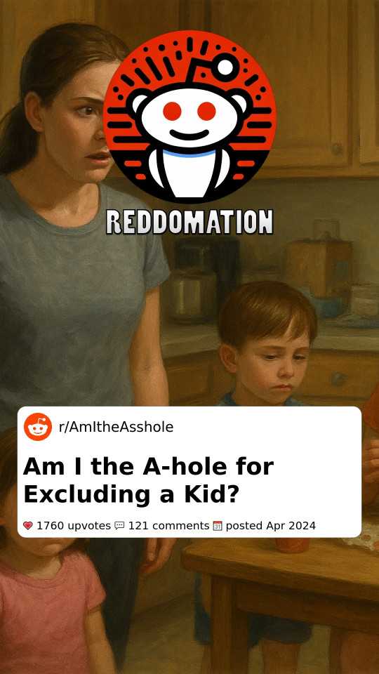 Am I the A-hole for Excluding a Kid?