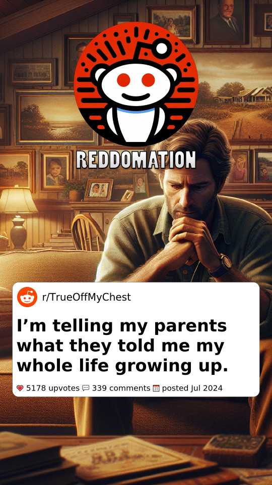 I’m telling my parents what they told me my whole life growing up.